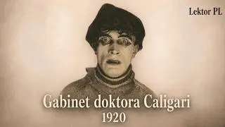 Gabinet doktora Caligari (1920) Film HD - Lektor PL / Napisy PL