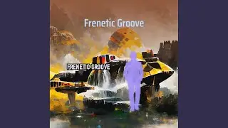 Frenetic Groove
