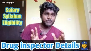 Drug inspector Details in tamil | Exam | qualifications | syllabus | eligibility salary The Druggist