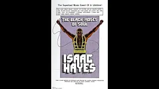 Isaac Hayes - The Black Moses of Soul (1973)