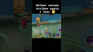 MOTHER SELENA IS HERE #mlbb #selenaepic #mobilelegends #mlbbcreatorcamp #mlbbselena #selenaml #ml
