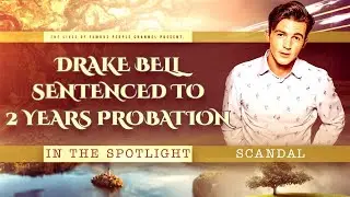 Drake Bell Sentenced to Two Years Probation