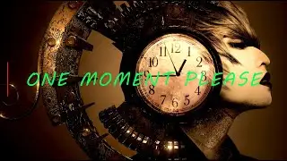 ONE MOMENT PLEASE (4K UHD) Dolby Atmos Enhance Spatial Audio