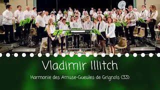 Vladimir Ilitch - Harmonie des Amuse-Gueules de Grignols (33)