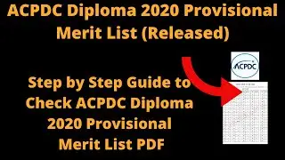 ACPDC Diploma 2020 Provisional Merit List (Released) - How to Check Gujarat Polytechnic Merit List