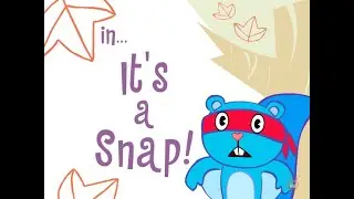 Happy Tree Friends -  It's a Snap!