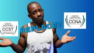 Is CCST Going To Replace CCNA?
