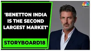 Massimo Renon Discusses Benetton Group's New Vision, Growth & More | Storyboard18 | CNBC-TV18