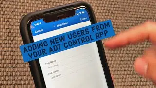 HOW-TO: Add users from your ADT control app