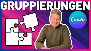 Canva Gruppierungen verstehen 🧩🎯 So arbeitest du effizient mit Ebenen!