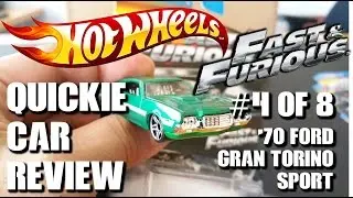 4/8 FAST & FURIOUS - '70 FORD GRAN TORINO SPORT Quickie Car Review Hot Wheels Walmart Exclusive