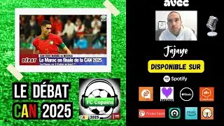 D&eacute;bat CAN 2025- Le debrief du match Maroc🇲🇦 vs Nigeria🇳🇬 Les Marocains🇲🇦 peuvent-ils aller au bout ?