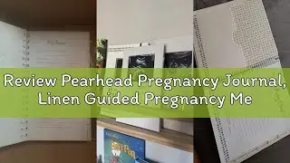 Review Pearhead Pregnancy Journal, Linen Guided Pregnancy Memory Book with Sonogram Photo Insert, Be