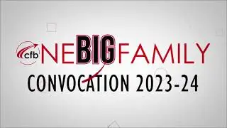 CFBISD Convocation 2023 Highlights