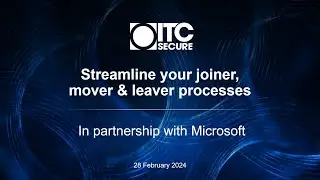 Streamline your joiner, mover & leaver processes - in partnership with Microsoft