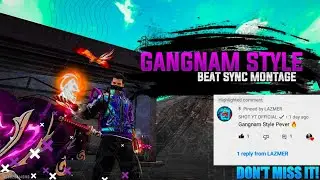 Gangnam Style | Beat Sync Montage | Free fire | LAZMER