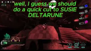 SUSIE DELTARUNE IN OUTCOME MEMORIES + Susie LMS