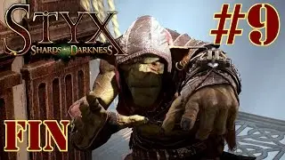 STYX: Shards of Darkness: FIN  Mission 9 Vengeance [FR] - 0 Alarme / 0 tu&eacute;  - Walkthrough 9