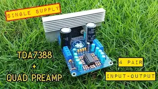 Membuat Amplifier Quad Bridge TDA7388 4x45 Watt + Quad PreAmp
