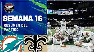 Miami Dolphins vs New Orleans Saints | Semana 16 NFL Game Highlights
