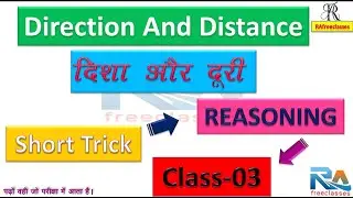 Direction And Distance Reasoning In One Shot | SSC MTS | SSC GD | RPF Reasoning By R.Anshu #03