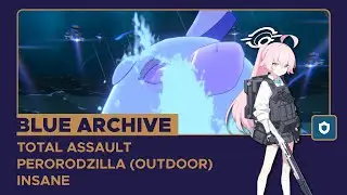 [Blue Archive] Perorodzilla (Outdoor) - INSANE - Comfy Clear with UE40 A.Hoshino