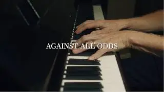 Against All Odds (Phil Collins Cover)
