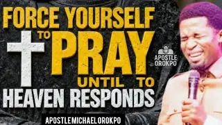HOW TO PRAY AND GET ANSWERS IMMEDIATELY BY APOSTLE MICHAEL OROKPO (@KoinoniaGlobal