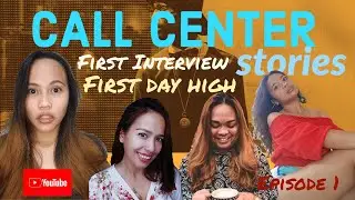 First interview at first day! Call Center Stories: Episode 1