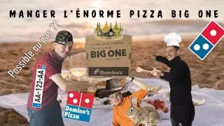 Manger la BIG ONE de chez Domino's Pizza. Possible ? Feat Alain, Yoann et Nathana&euml;l #2