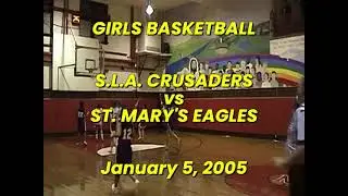 Girls Basketball: South Lancaster Academy vs St. Mary's -- January 5, 2005
