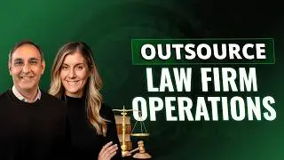 Outsource Law Firm Operations