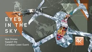 How drones support the Canadian Coast Guard