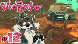GETTING FANCY || SLIME RANCHER Let's Play Part 12 (Blind) || SLIME RANCHER Gameplay