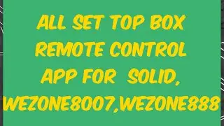 solid set top box remote app | wezone remote app | remote control application | pagaria remote App