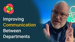 Improving Communication Between Departments