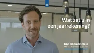 FAQ: Wat zet u in een jaarrekening? | Ondernemersplein