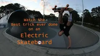 Craziest thing ever done on an electric skateboard