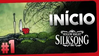 Hollow Knight: Silksong #1 | Começando em Pharloom