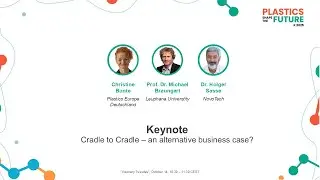 K 2025 Keynote: Cradle to Cradle &ndash; an alternative business case? Michael Braungart & Holger Sasse