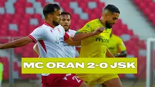 R&eacute;sum&eacute; du match entre la MC Oran-JS Kabylie (2-0) | ملخص مباراة شبيبة القبائل و مولودية وهران (0-2)