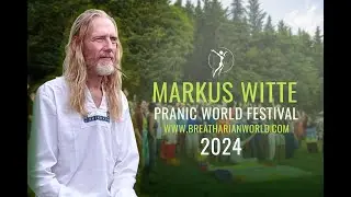 Markus Witte | Pranic World Festival 2024