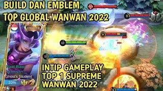 BUILD TOP GLOBAL WANWAN 2022 || BUILD AND EMBLEM TOP GLOBAL WANWAN 2022 || WANWAN BEST BUILD 2022