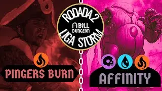 🔥 Mono Red Pingers Vs 💀💧🔥 Grixis Affinity | Liga Storm Etapa 1 - Rodada 2