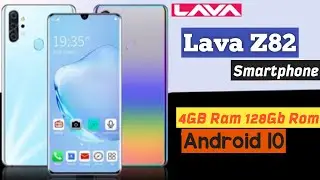Lava Z82 with 4GB RAM 128GB Rom, Truly Indian 🇮🇳 Smartphone, Lava Z82 Launch Date