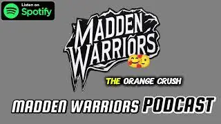 Madden Warriors Podcast Episode #34 Holiday Special!