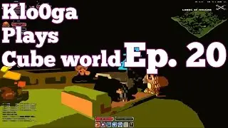 Klo0ga & 5T3V3N5 :: Cube World Multiplayer :: Ep. 20 :: 