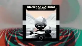 Nichenka Zoryana - In Money Com (Lizplay Records) #DNB 