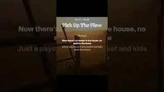 Pick Up The Plow 🎵 