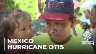 Hurricane Otis: Category 5 storm has devastated parts of Mexico